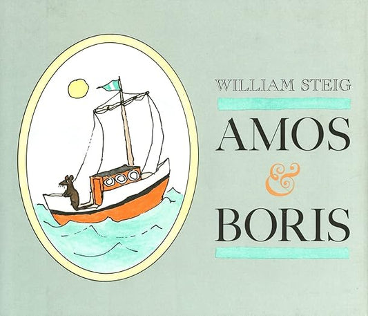 Amos & Boris / William Steig