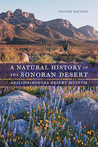 A Natural History of the Sonoran Desert (Second Edition) / Arizona-Sonora Desert Museum (NEW)