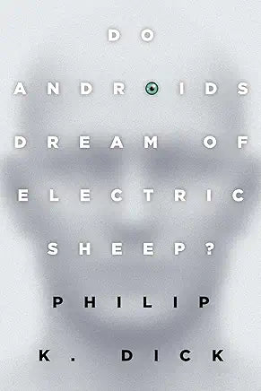 Do Androids Dream of Electric Sheep? (NEW) / by Philp K. Dick