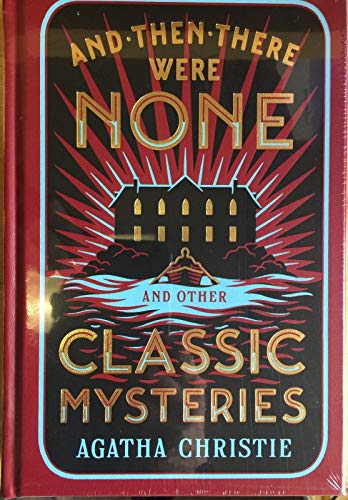 And Then There Were None and Other Classic Mysteries / Christie, Agatha