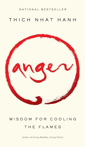 Anger / Thich Nhat Hanh