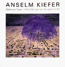 Anselm Kiefer : Works on Paper in the Metropolitan Museum of Art / Nan Rosenthal