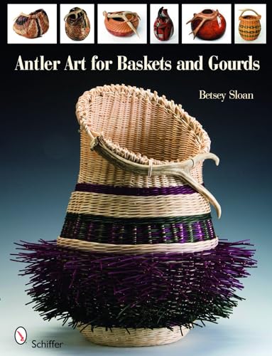 Antler Art for Baskets and Gourds / by Betsey Sloan