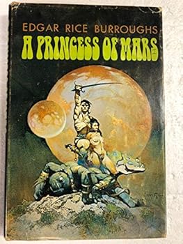 A Princess of Mars / Edgar Rice Burooughs