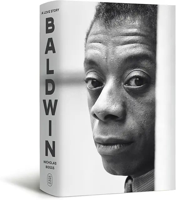 Baldwin: A Love Story / by Nicholas Boggs