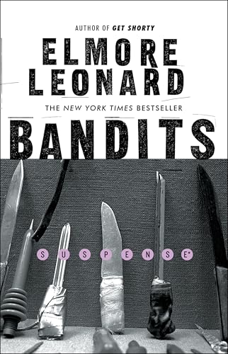 Bandits / Elmore Leonard