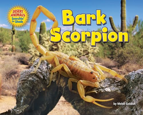 Bark Scorpion (Desert Animals Searchin' for Shade) / by Meish Goldish