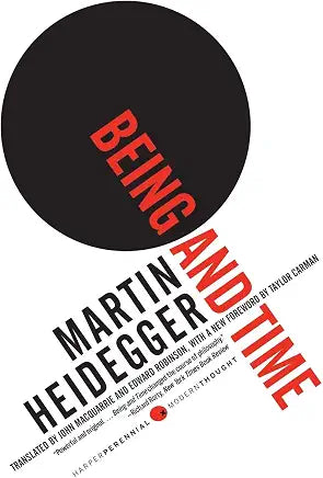 Being and Heidegger / Martin Heidegger; translated by John Macquarrie and Edward Robinson; foreword by Taylor Carman