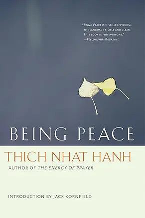 Being Peace / Thich Nhat Hanh