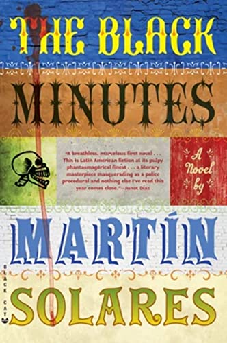 The Black Minutes / Martin Solares
