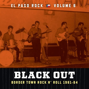 Black Out-El Paso Rock Volume Six LP Norton Records (Vinyl)
