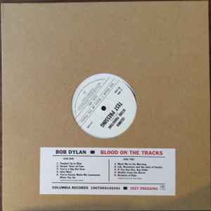Blood on the Tracks / Bob Dylan (Test Pressing)