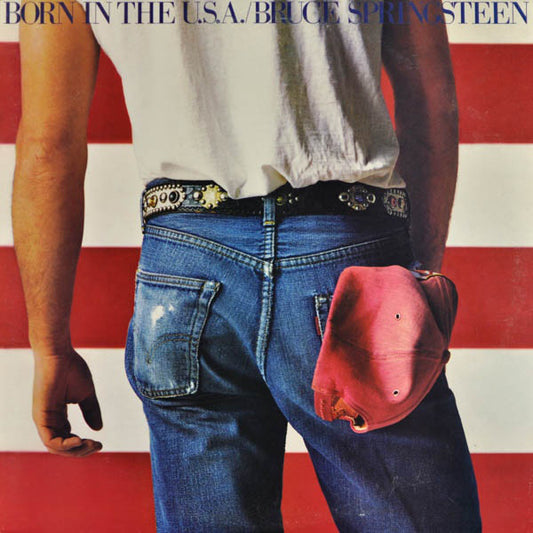 Born in the U.S.A. / Bruce Springsteen