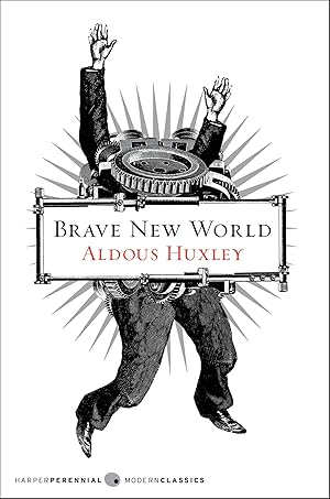 Brave New World / Aldous Huxley