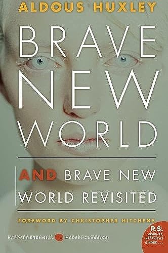 Brave New World and Brave New World Revisited / Aldous Huxley