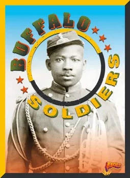 Buffalo Soldiers (All-American Fighting Forces)