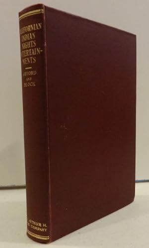 Californian Indian Nights Entertainments / Complied by Edward W. Gifford and Gwendoline Harris Block