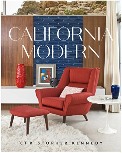 California Modern / Christopher Kennedy