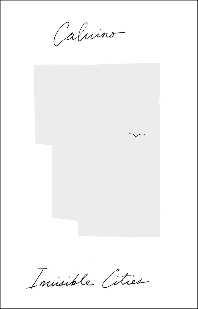 Invisible Cities / Italo Calvino