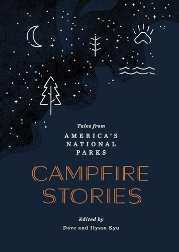 Campfire Stories / Dave Kyu and Ilyssa Kyu (editors)