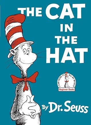 The Cat in the Hat / by Dr. Seuss