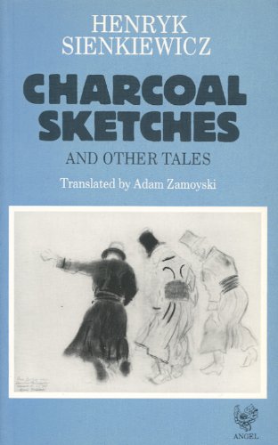 Charcoal Sketches and Other Tales / Henryk Sienkiewicz