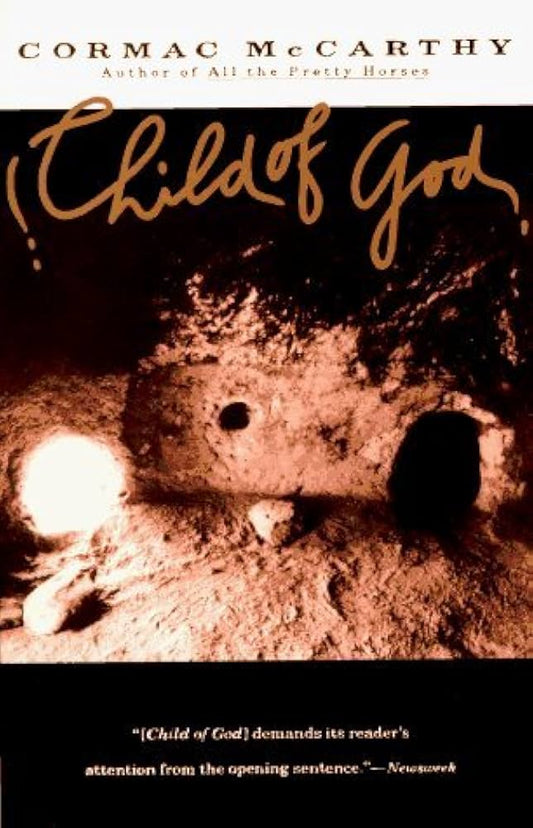 Child of God / by Cormac McCarthy