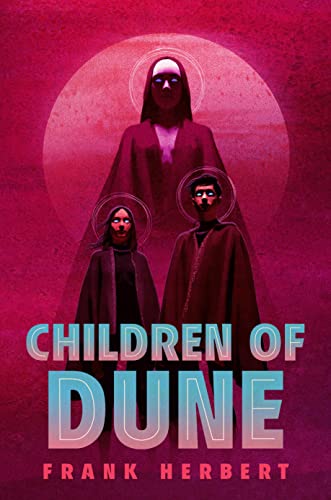 Children of Dune (Deluxe Edition) / Frank Herbert