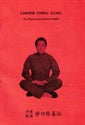 Chinese Ching Kung: For Physical and Mental Health
