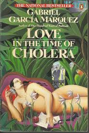 Love in the Time of Cholera / Gabriel García Márquez