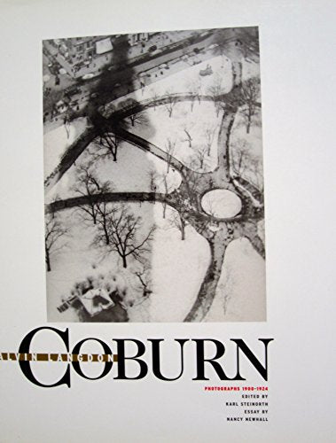 Alvin Langdon Coburn: Photographs 1900-1924 / edited by Karl Steinorth; essay by Nancy Newhall