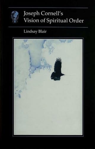 Joseph Cornell's Vision of Spiritual Order / by Lindsay Blair