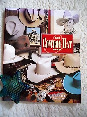 The Cowboy Hat Book / Reynolds, William; Rand, Ritch