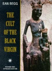 The Cult of the Black Virgin / Ean Begg