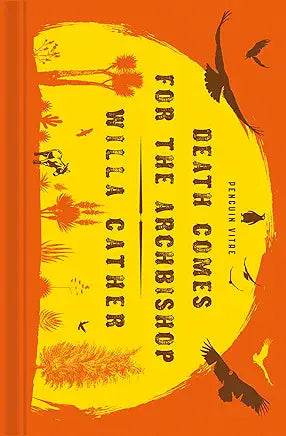 Death Comes for the Archbishop / by Willa Cather