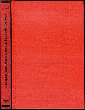 Contemporary Mexican Women Writers: Five Voices / Gabriella de Beer