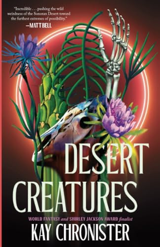 Desert Creatures / Kay Chronister