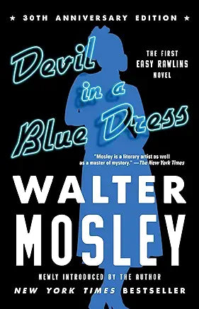 Devil in a Blue Dress / Walter Mosley