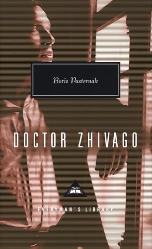 Doctor Zhivago Pasternak, Boris; trans from Russian Manya Harari and Max Hayward; intro John Bayley