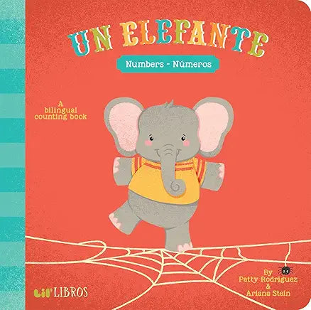 Un Elefante: Numbers / Números (Bilingual: English/Spanish): A Bilingual Counting Book (Lil' Libros) (English and Spanish Edition) (NEW)