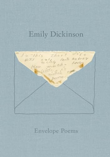 Envelope Poems / Emily Dickinson