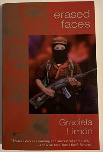 Erased Faces: A Novel / Limon, Graciela