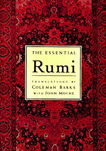 The Essential Rumi / Rumi, Jalal al-Din