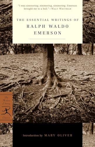 The Essential Writings of Ralph Waldo Emerson (Modern Library Classics) / Ralph Waldo Emerson