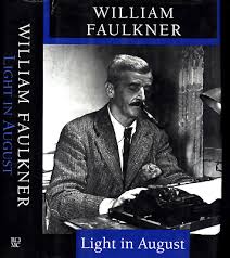Light in August / William Faulkner