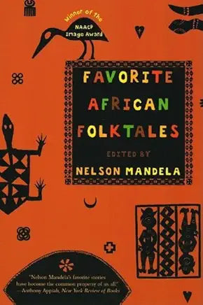Favorite African Folktales / edited by Nelson Mandela