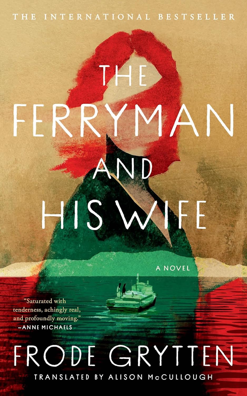 The Ferryman and His Wife: A Novel / Frode Grytten