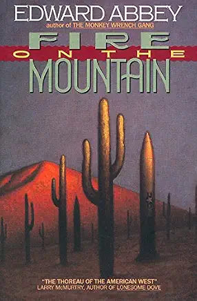 Fire on the Mountain / Edward Abbey