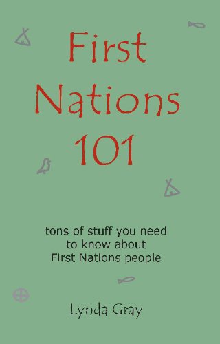 First Nations 101 / Lynda Gray