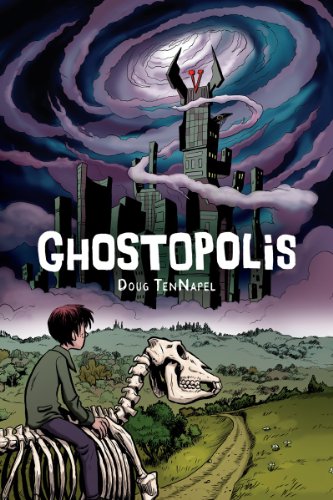 Ghostopolis / Doug TenNapel